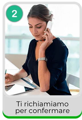 Step 2: Ti richiamiamo per confermare