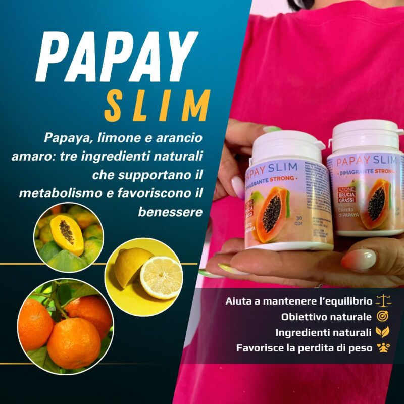 Papaya, limone e arancio amaro: tre super ingredienti che fanno la differenza nella tua dieta.